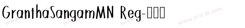 GranthaSangamMN Reg字体转换